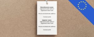 EU Manufacturer & Importer Labelling Requirements